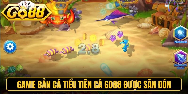 Bắn Cá Tiểu Tiên Cá Go88 - Khám Phá Đại Dương Kỳ Thú Nhất 1 Game bắn cá tiểu tiên cá Go88 được săn đón