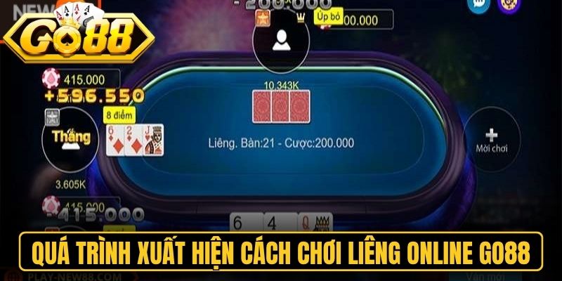 Cách Chơi Liêng Online Go88 - Phương Pháp Binh Bài Thắng 1 Quá trình xuất hiện của cách chơi liêng online Go88