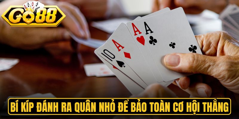 Catte Go88 - Màn Đọ Trí 6 Vòng Đấu Căng Thẳng, Hồi Hộp 3 Bí kíp đánh ra quân nhỏ để bảo toàn cơ hội thắng