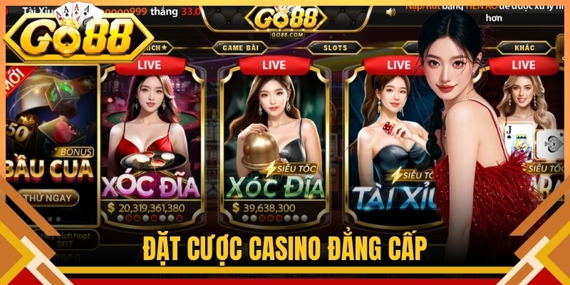 Đặt cược casino đẳng cấp