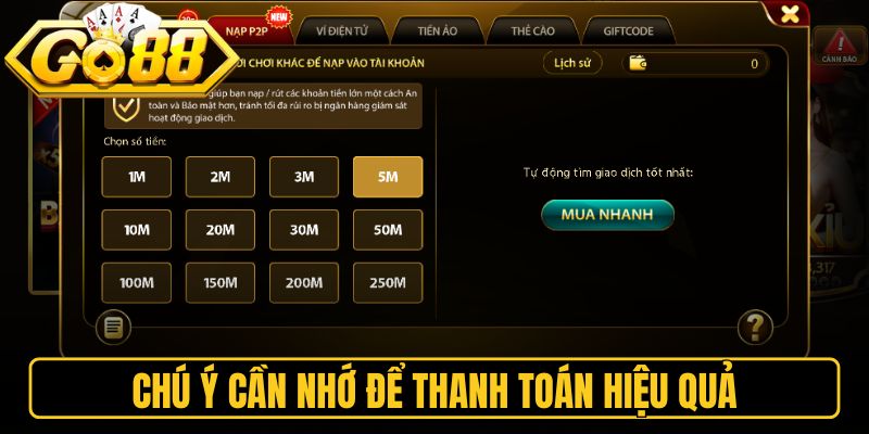 Nạp Tiền Go88 - Bước Đệm Cho Những Trải Nghiệm Đỉnh Cao 3 Chú ý cần nhớ để thanh toán hiệu quả