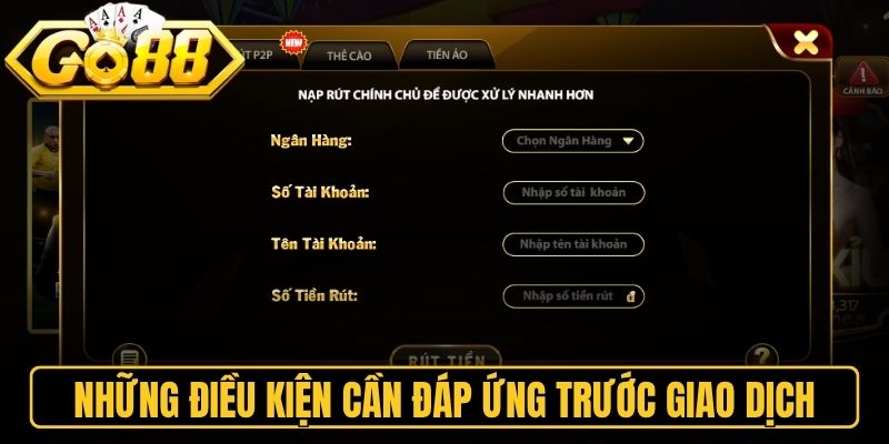 Những điều kiện game thủ cần đáp ứng trước giao dịch