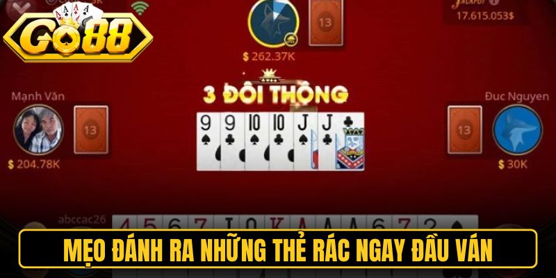 Tiến Lên Đếm Lá Go88 - Mẹo Đánh Nhanh Hết Bài Để Thắng 3 Mẹo đánh ra những thẻ rác ngay đầu ván